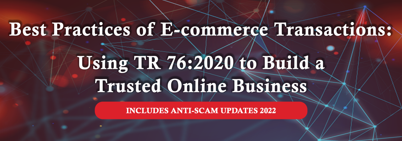 Best Practices of E-Commerce Transactions ESG TR 76